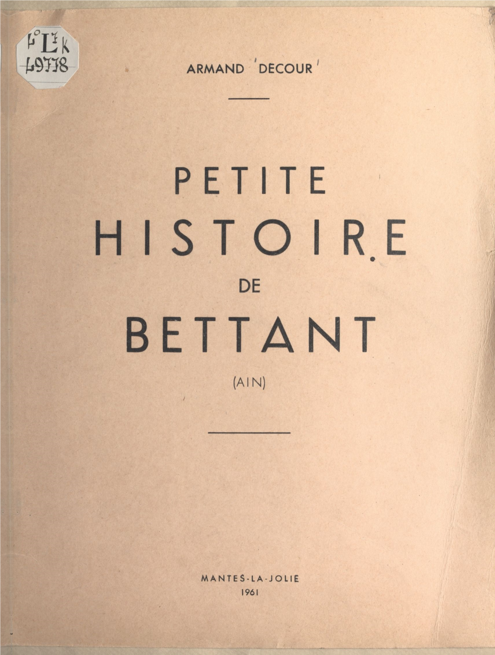 Petite Histoire De Bettant (Ain)