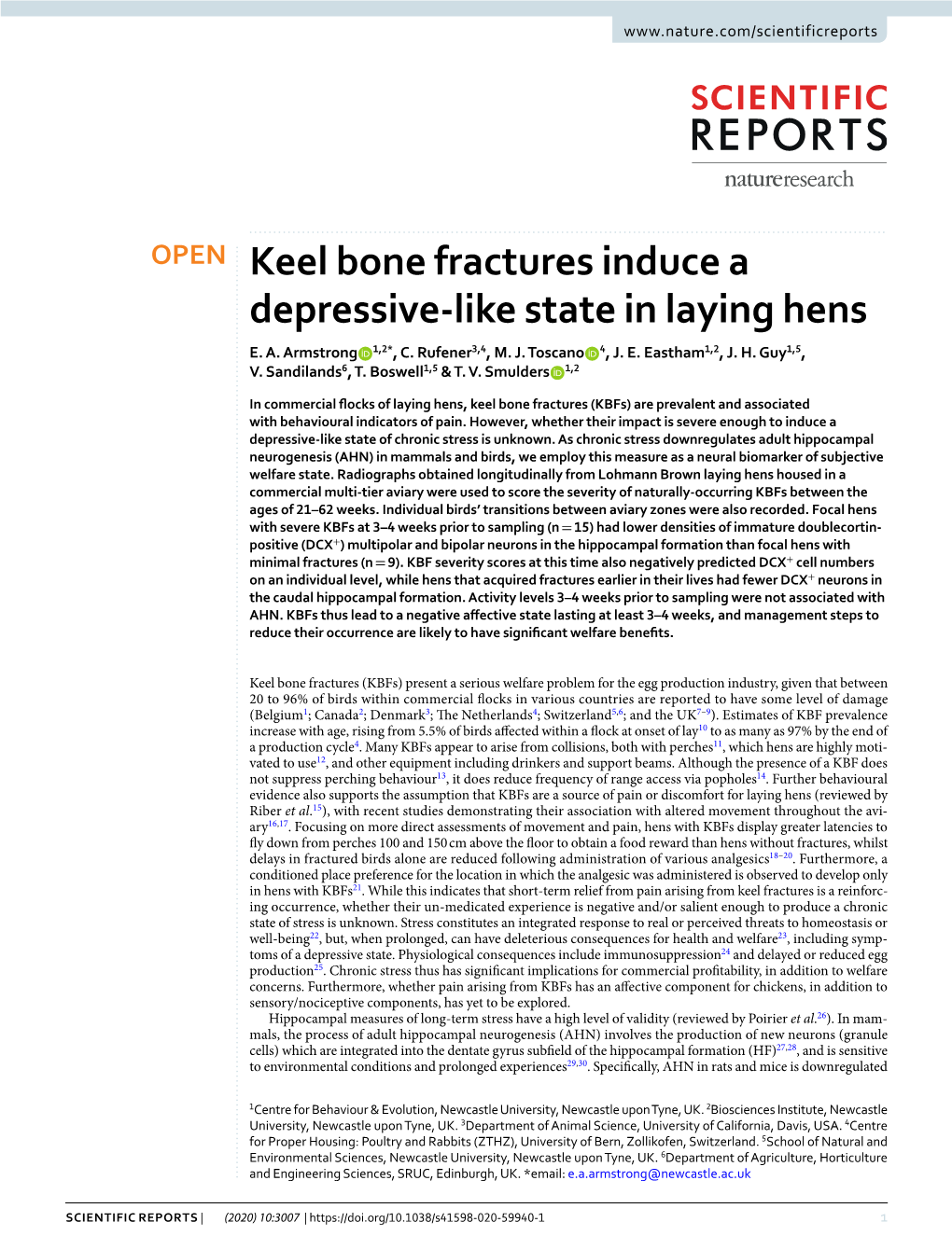 Keel Bone Fractures Induce a Depressive-Like State in Laying Hens E