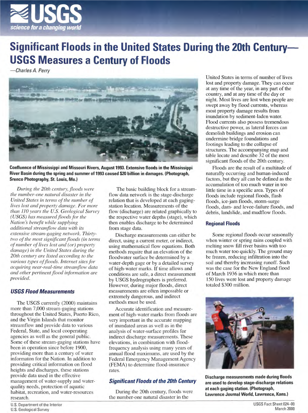 Significant Floods in the United States During the 20Th Century USGS Measures a Century of Floods Charles A