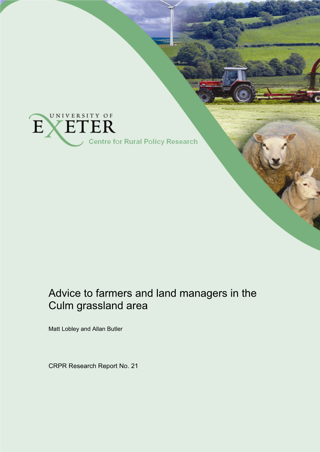 Advice to Farmers and Land Managers in the Culm Grassland Area
