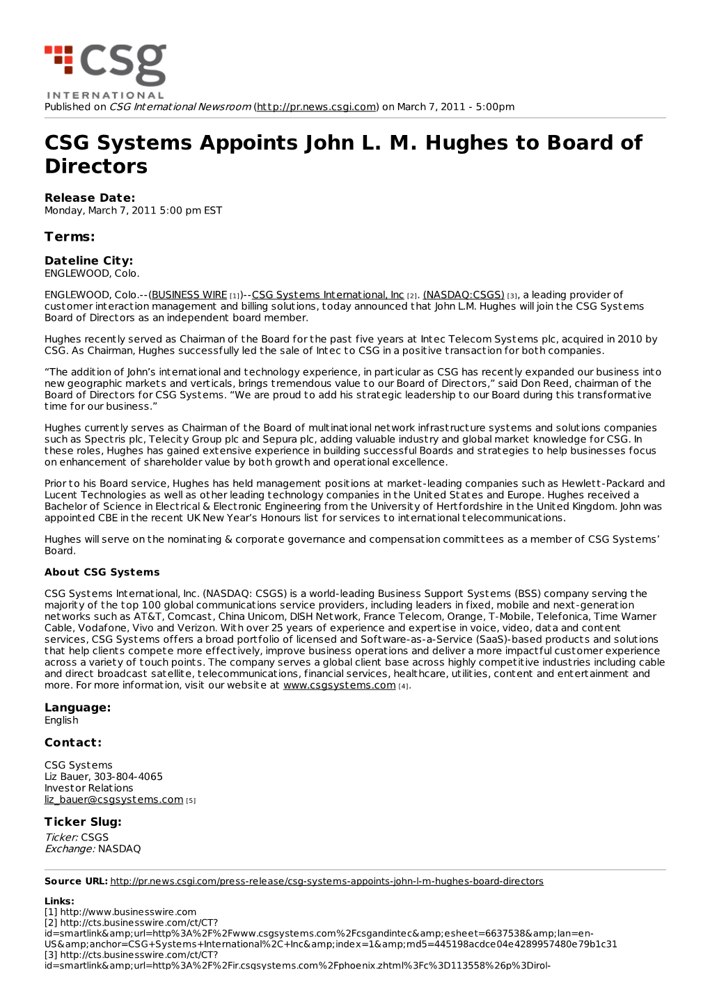 CSG Systems Appoints John L. M. Hughes to Board of Directors