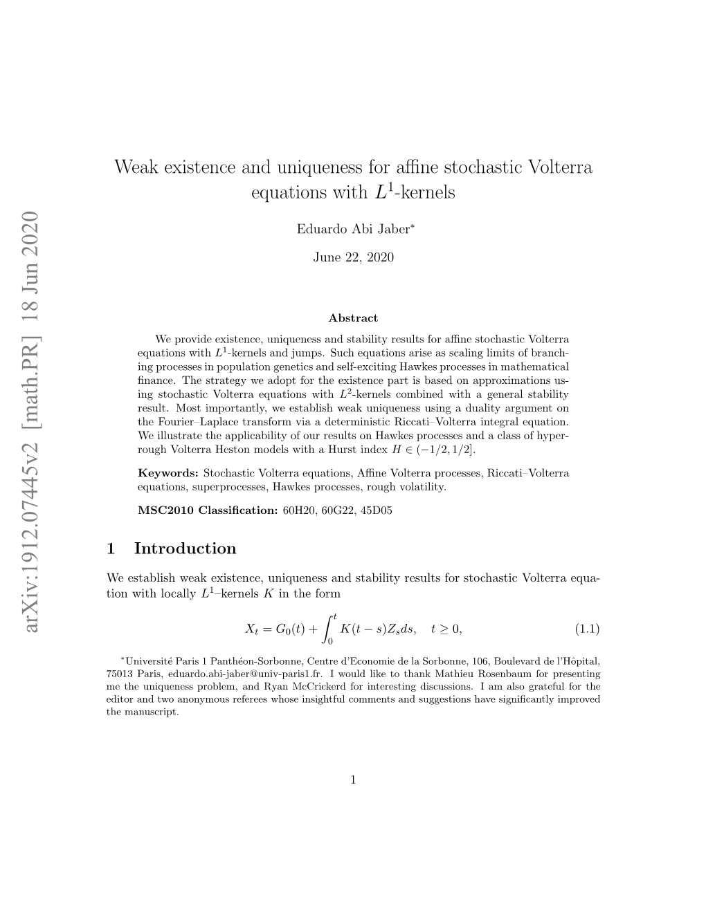 Weak Existence and Uniqueness for Affine Stochastic Volterra Equations