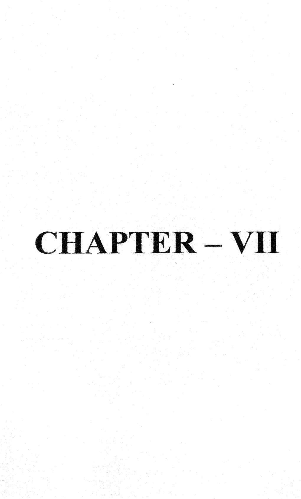 Chapter - Vii Chapter - Vii