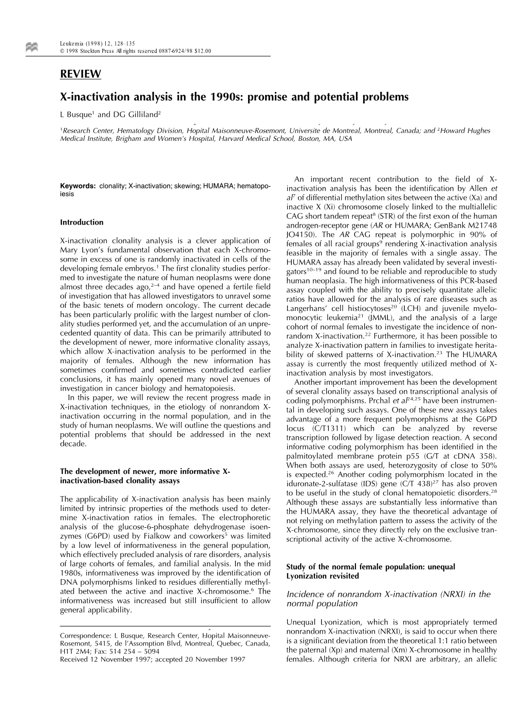 REVIEW X-Inactivation Analysis in the 1990S: Promise and Potential