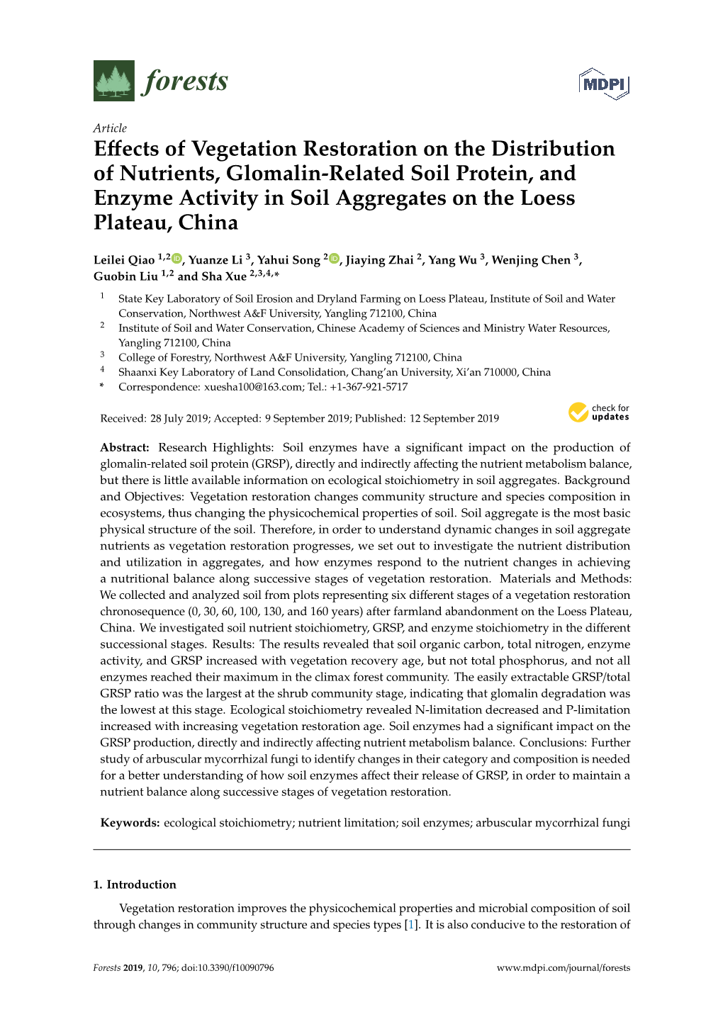 Effects of Vegetation Restoration on the Distribution of Nutrients, Glomalin-Related Soil Protein, and Enzyme Activity in Soil A