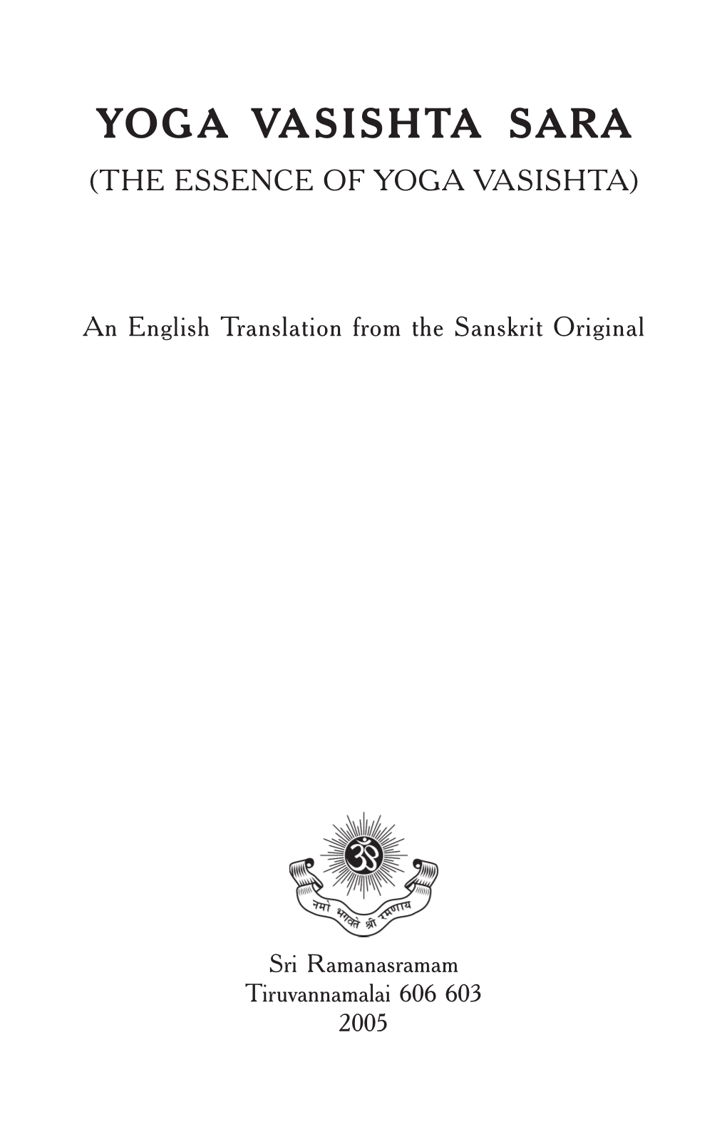 Yoga Vasishta Sara (The Essence of Yoga Vasishta)