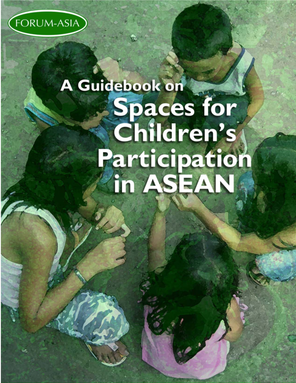 Spaces for Childrens Participation ASEAN (May