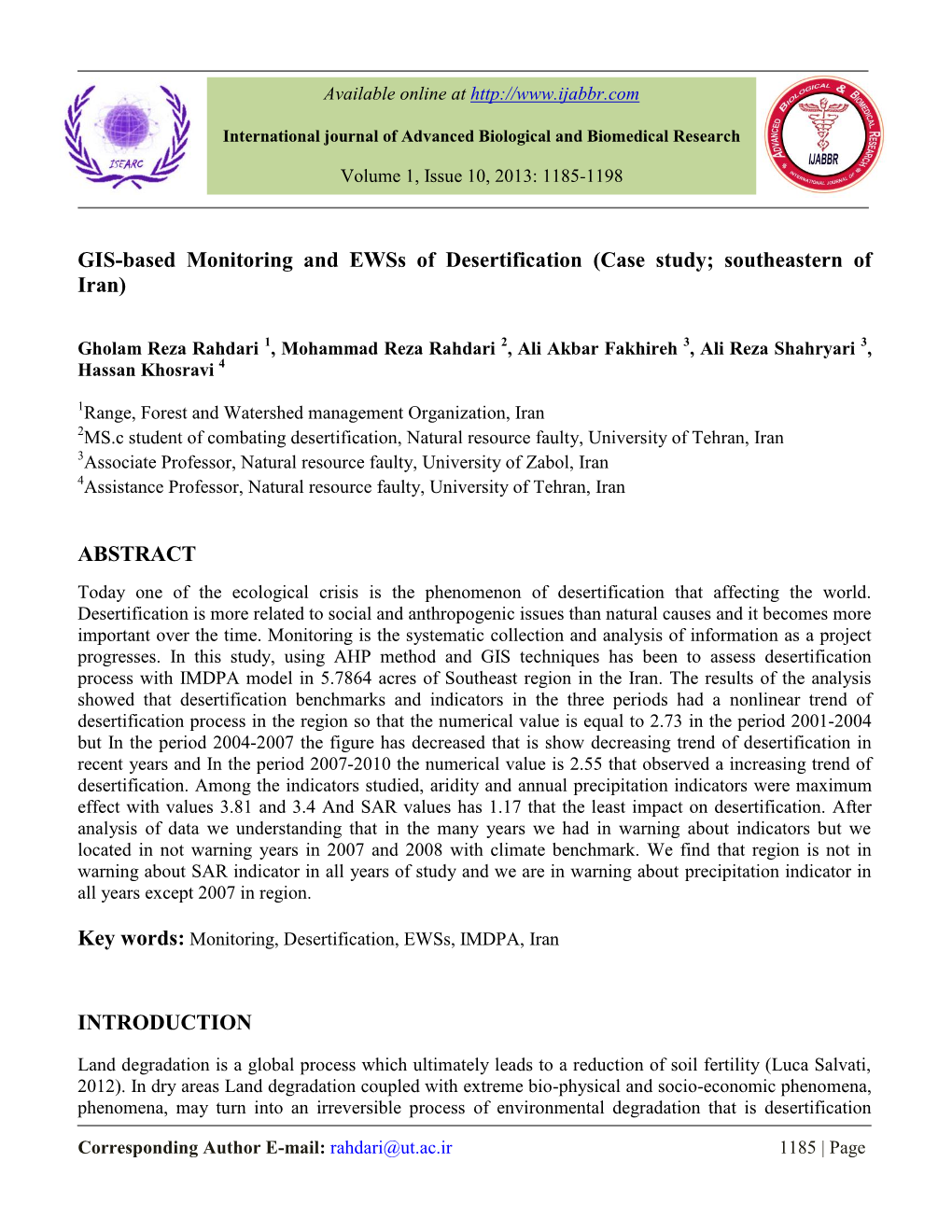 GIS-Based Monitoring and Ewss of Desertification (Case Study; Southeastern of Iran)