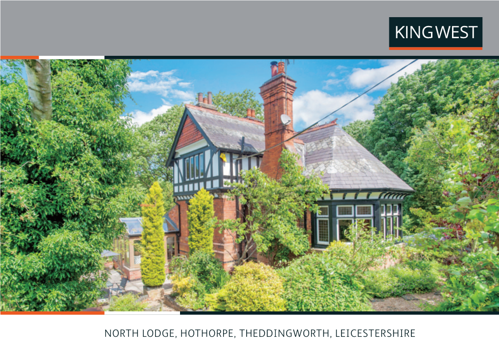 North Lodge, Hothorpe, Theddingworth