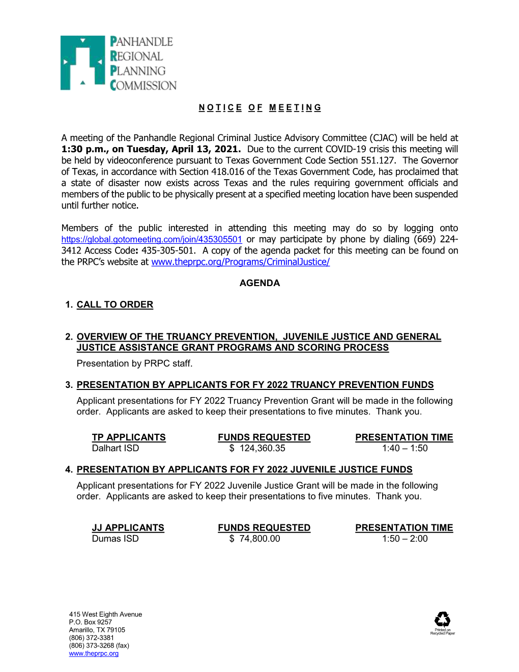 A Meeting of the Panhandle Regional Criminal Justice Advisory Committee (CJAC) Will Be Held at 1:30 P.M., on Tuesday, April 13, 2021