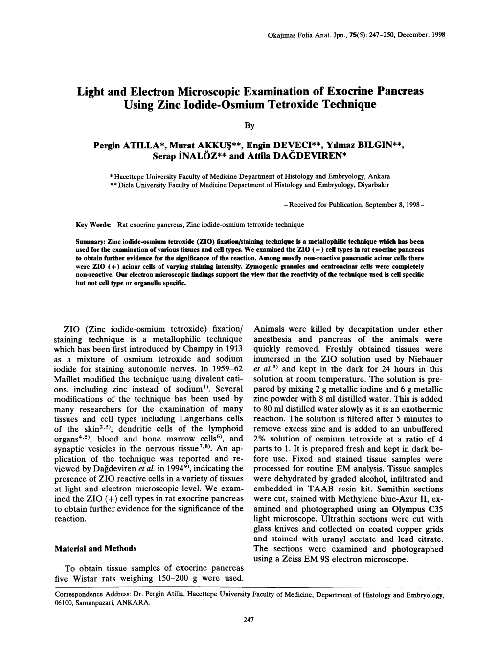 Light and Electron Microscopic Examination of Exocrine Pancreas Using Zinc Iodide-Osmium Tetroxide Technique