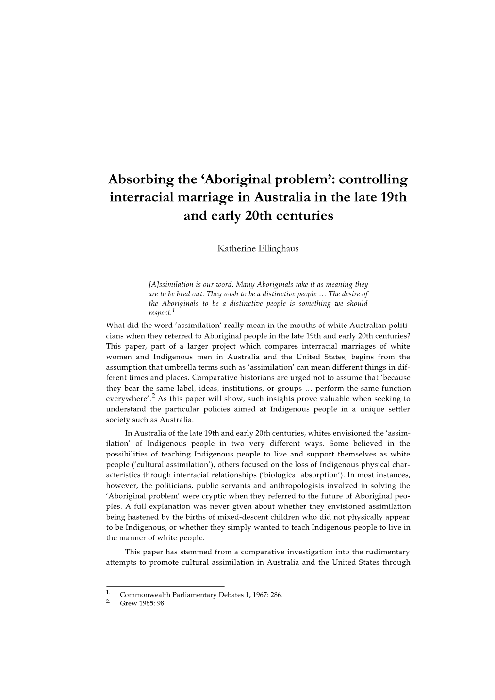 Aboriginal Problem’: Controlling Interracial Marriage in Australia in the Late 19Th and Early 20Th Centuries