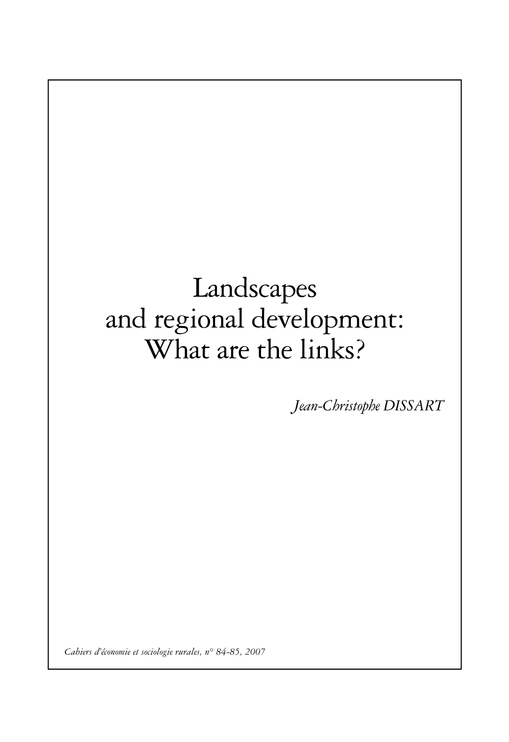 Landscapes and Regional Development: What Are the Links?