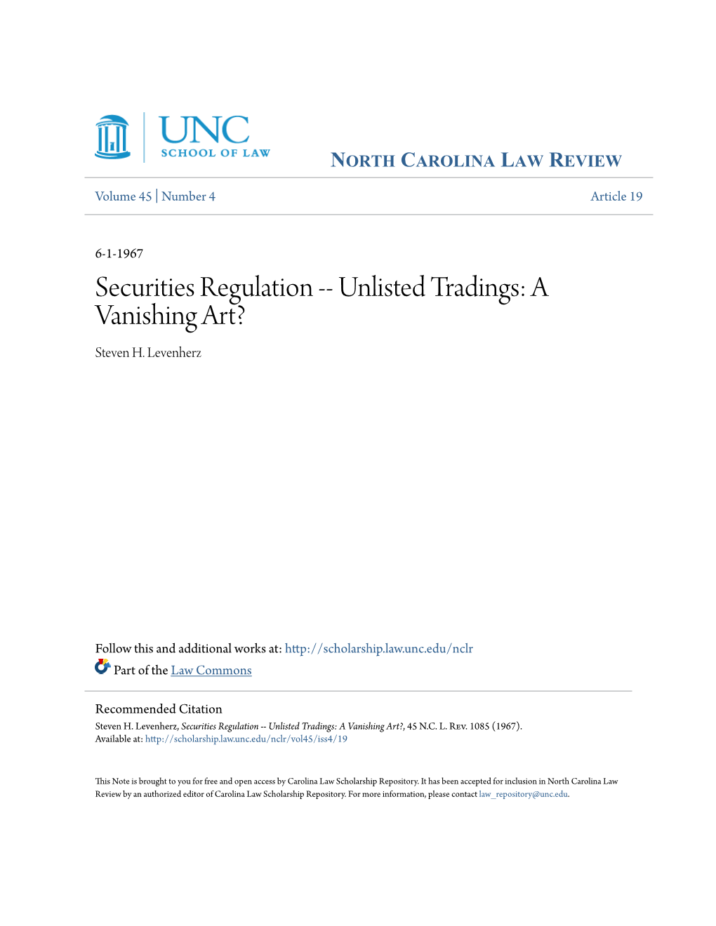 Securities Regulation -- Unlisted Tradings: a Vanishing Art? Steven H