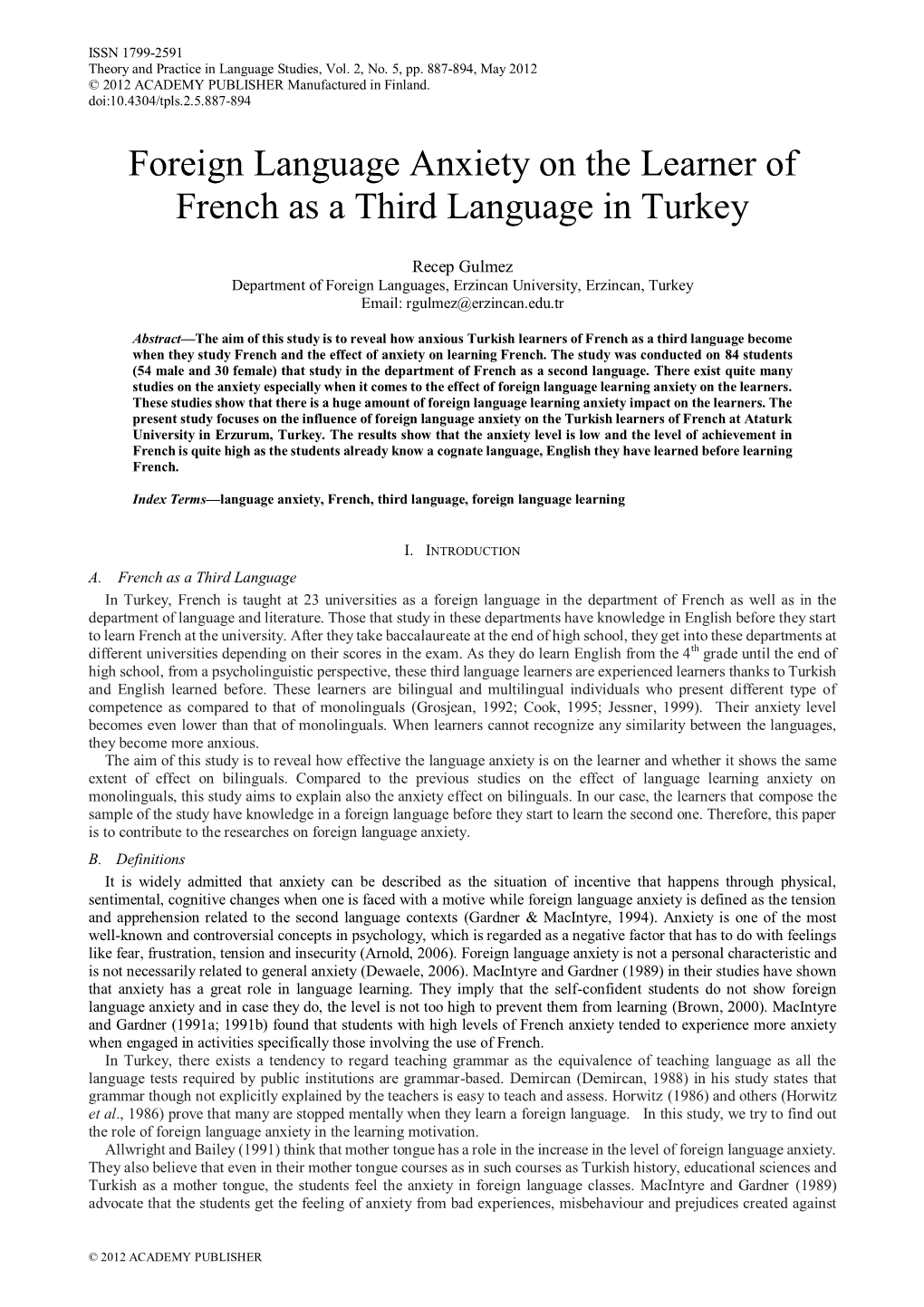 Foreign Language Anxiety on the Learner of French As a Third Language in Turkey