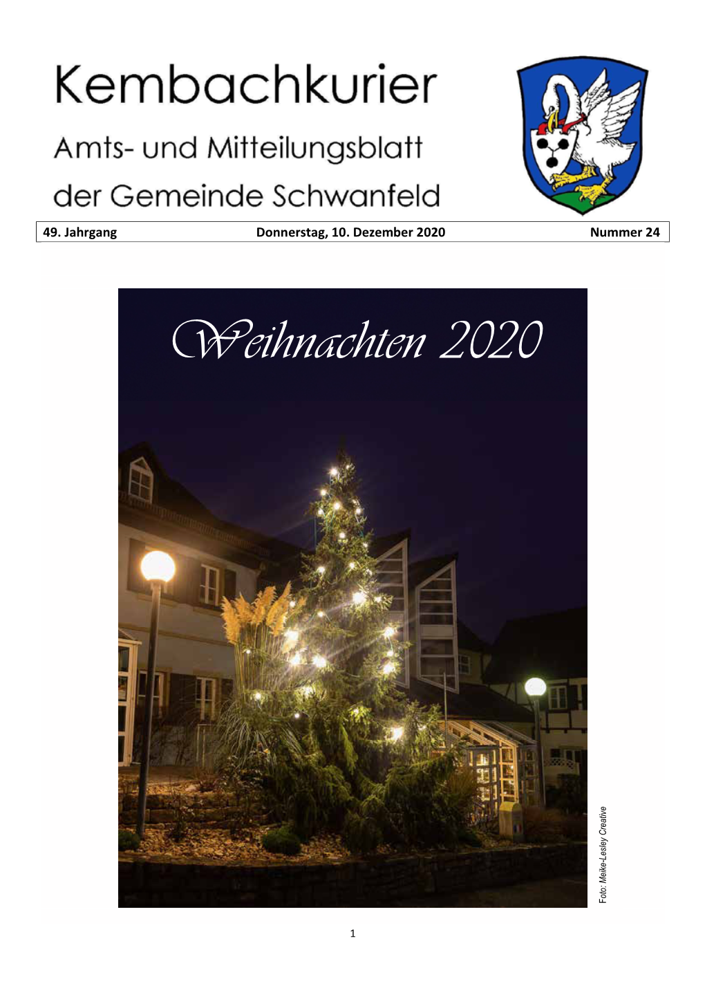 Weihnachten 2020 Oto: Meike-Lesley Creative Creative Meike-Lesley Oto: F