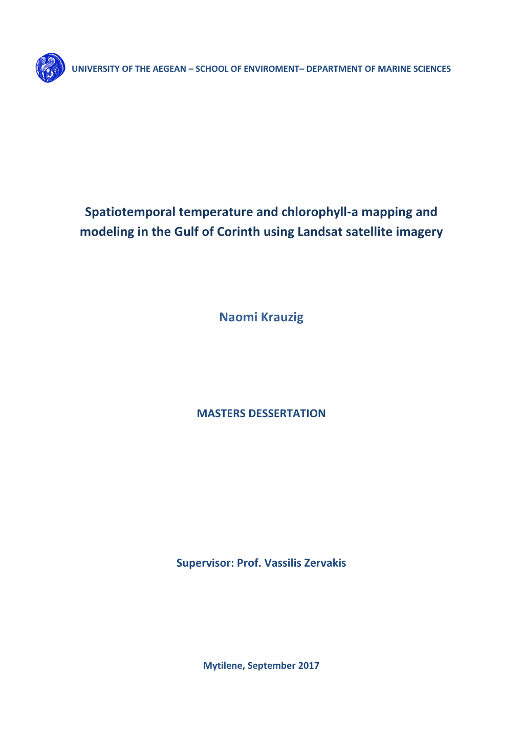 Spatiotemporal Temperature and Chlorophyll-A Mapping and Modeling in the Gulf of Corinth Using Landsat Satellite Imagery