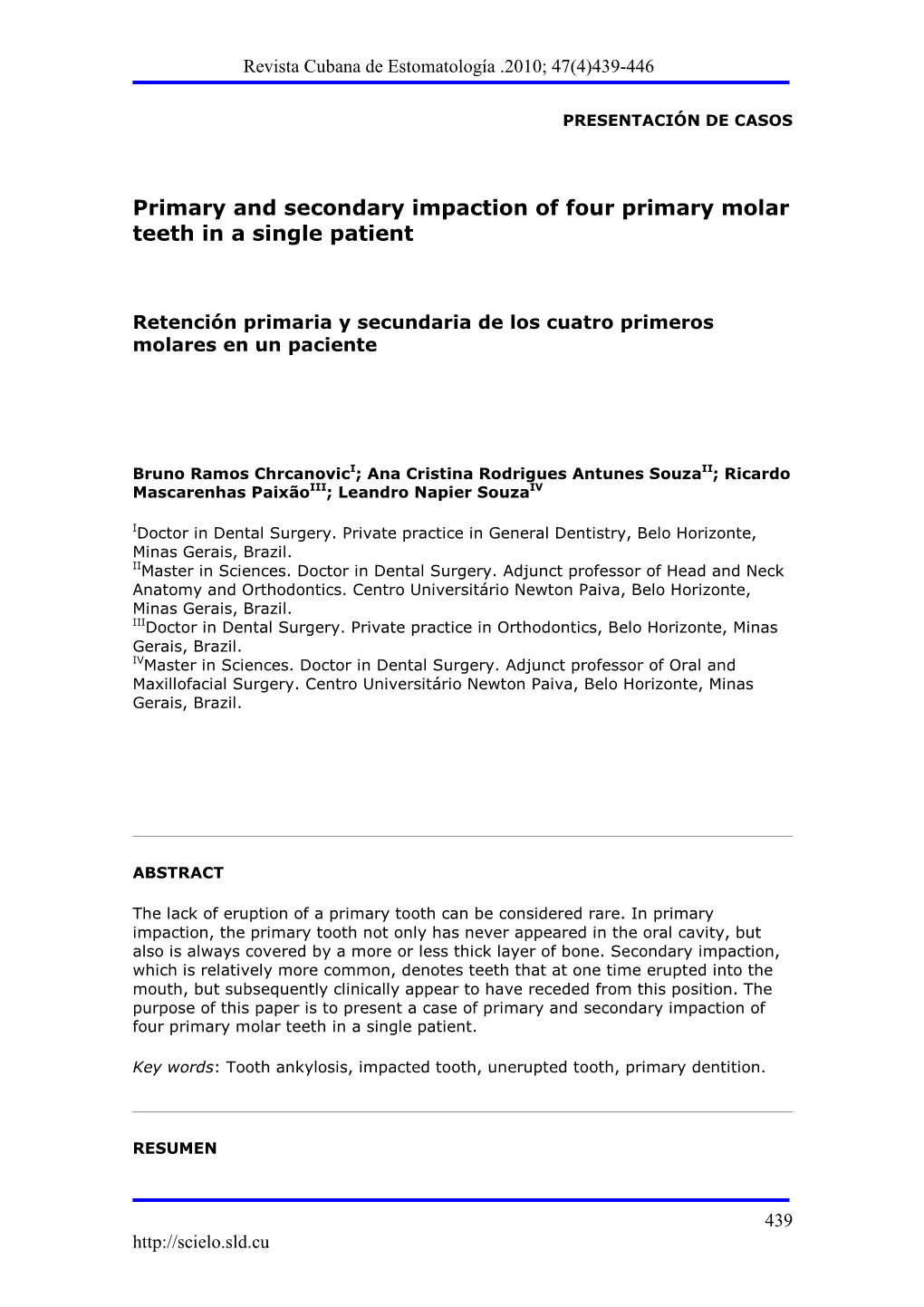 Primary and Secondary Impaction of Four Primary Molar Teeth in a Single Patient