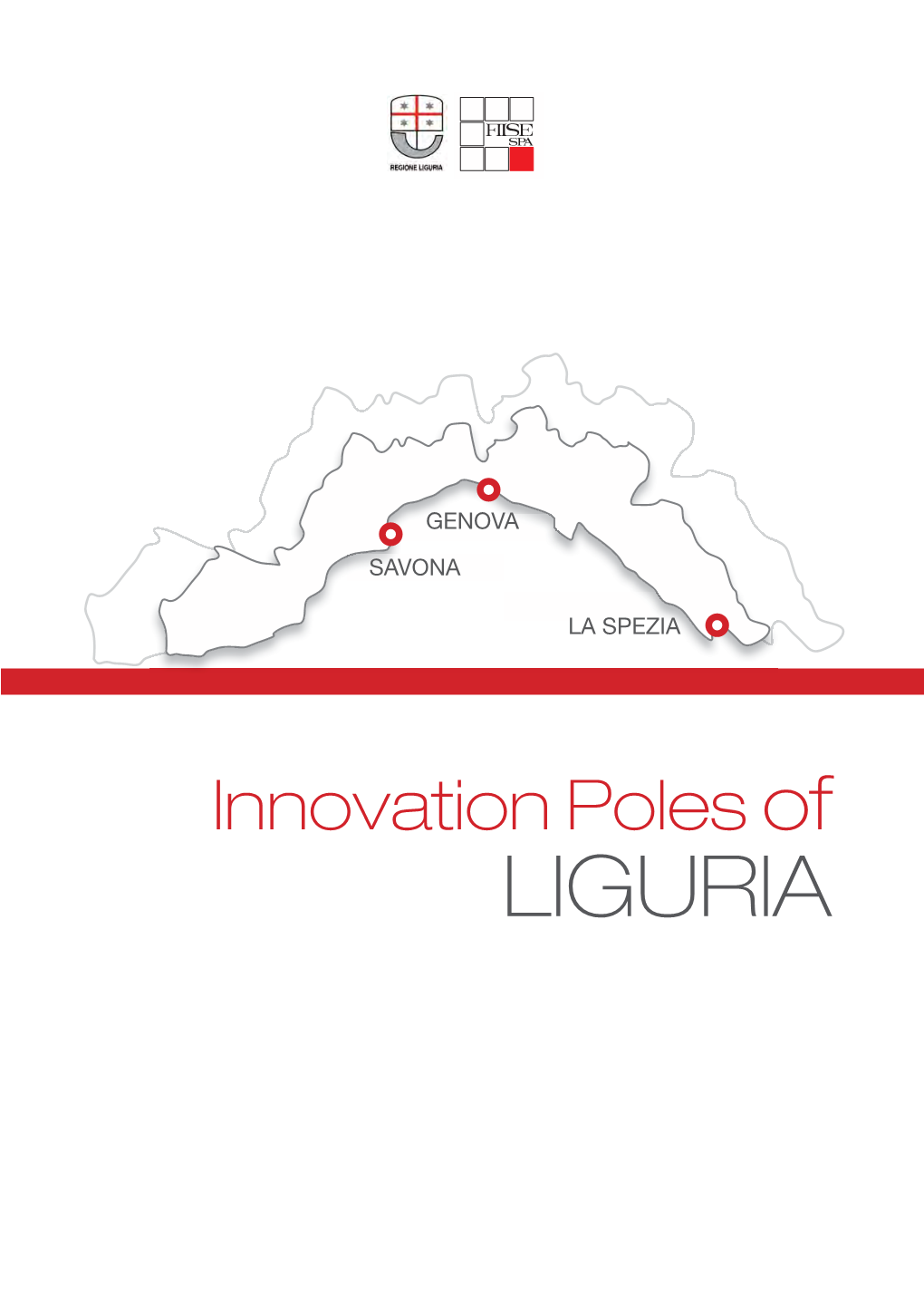 LIGURIA Teaming-Up for Innovation in Medical Imaging Politecmed
