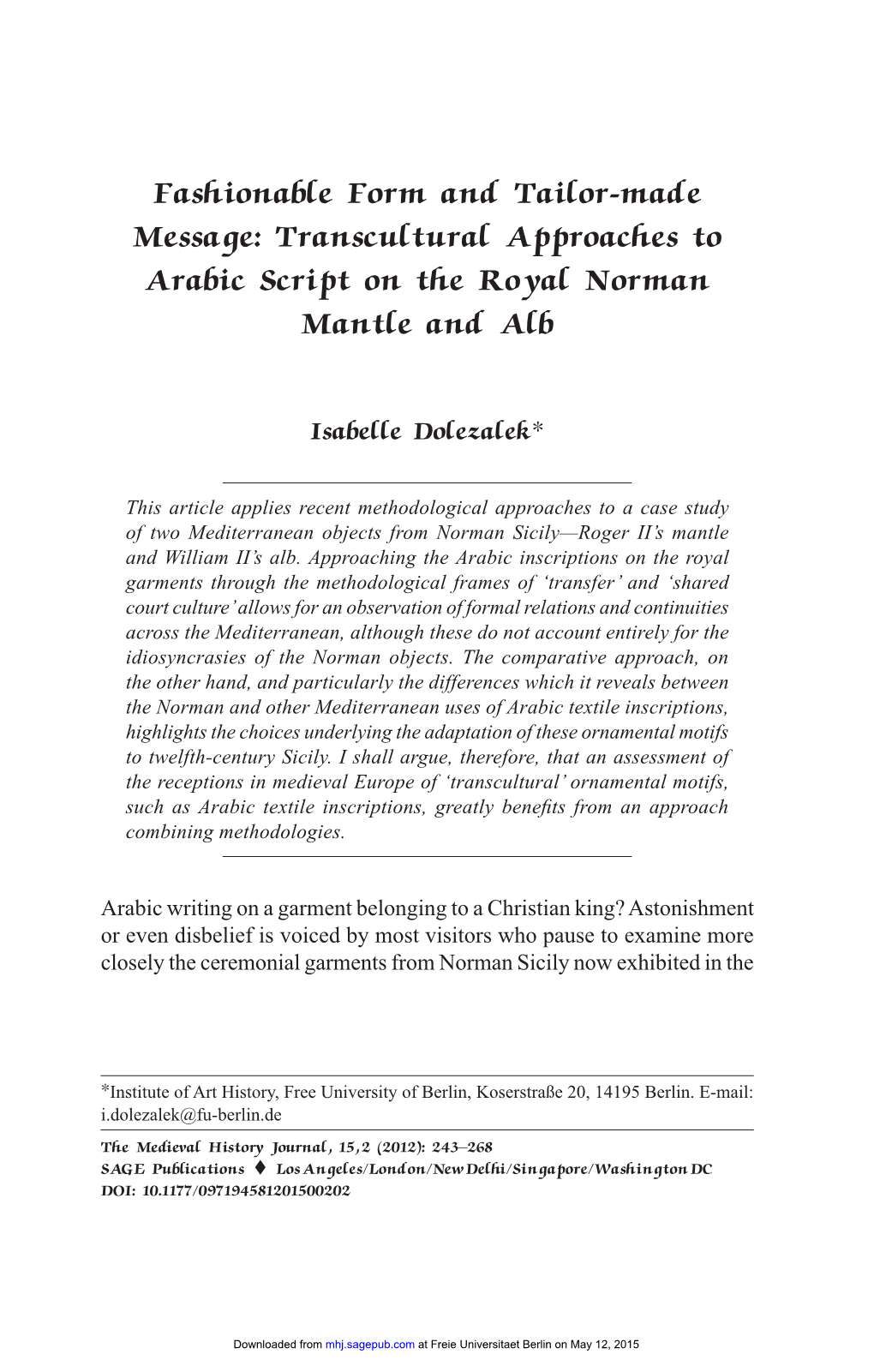 Transcultural Approaches to Arabic Script on the Royal Norman Mantle and Alb