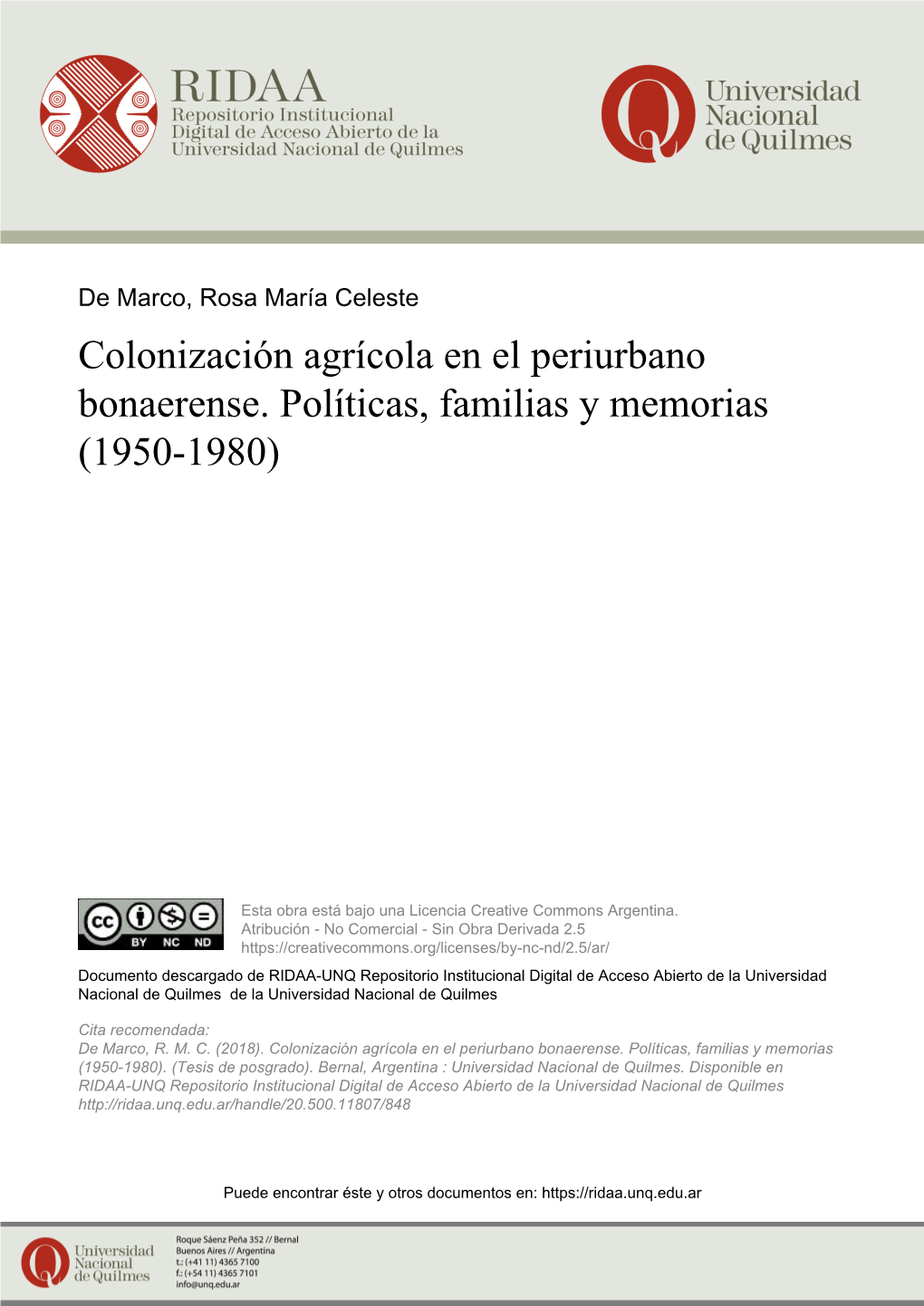 Colonización Agrícola En El Periurbano Bonaerense. Políticas, Familias Y Memorias (1950-1980)