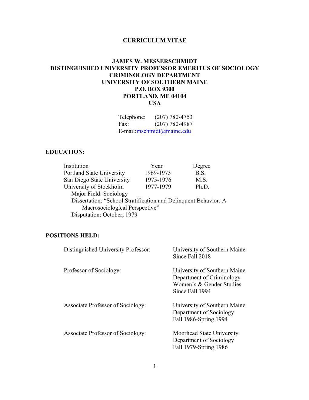 1 Curriculum Vitae James W. Messerschmidt