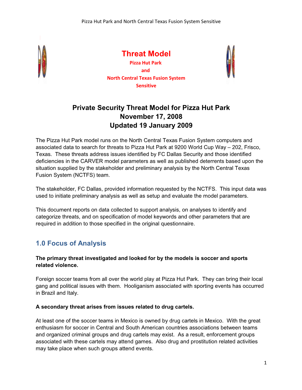 Pizza Hut Park and North Central Texas Fusion System Sensitive