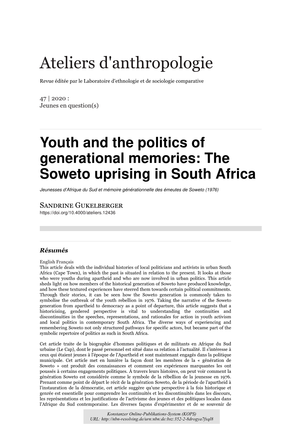 Youth and the Politics of Generational Memories : the Soweto Uprising In