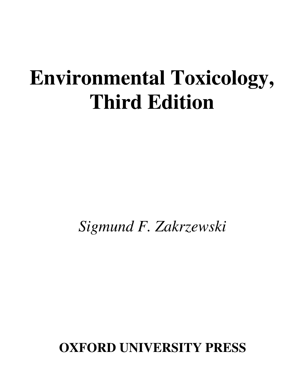 Environmental Toxicology, Third Edition