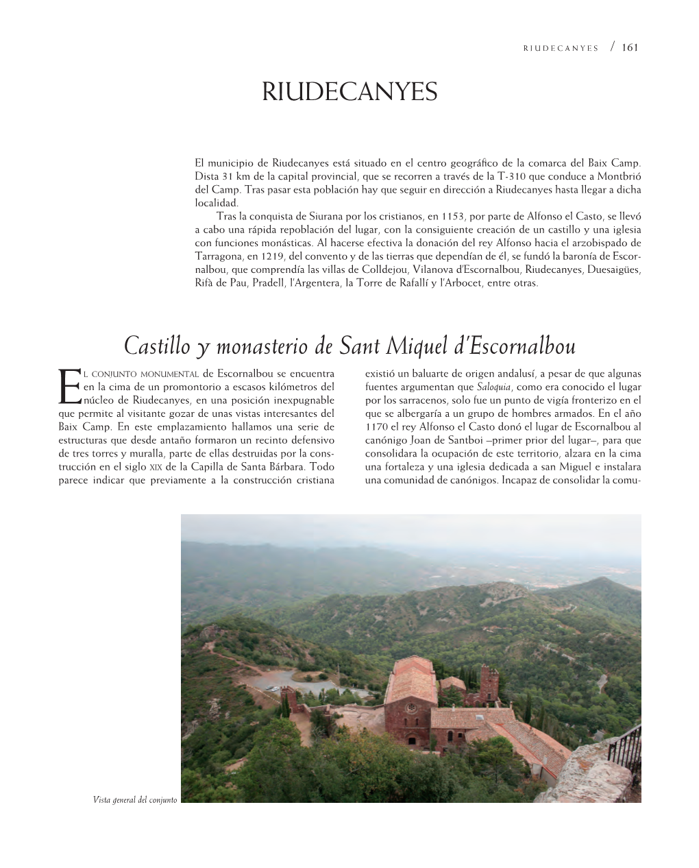 Castillo Y Monasterio De Sant Miquel D'escornalbou Riudecanyes