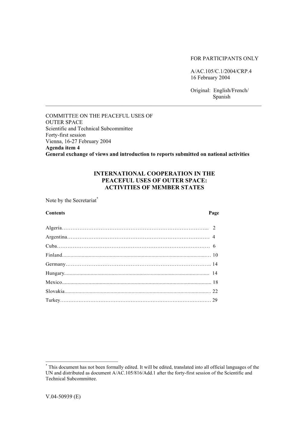 International Cooperation in the Peaceful Uses of Outer Space: Activities of Member States