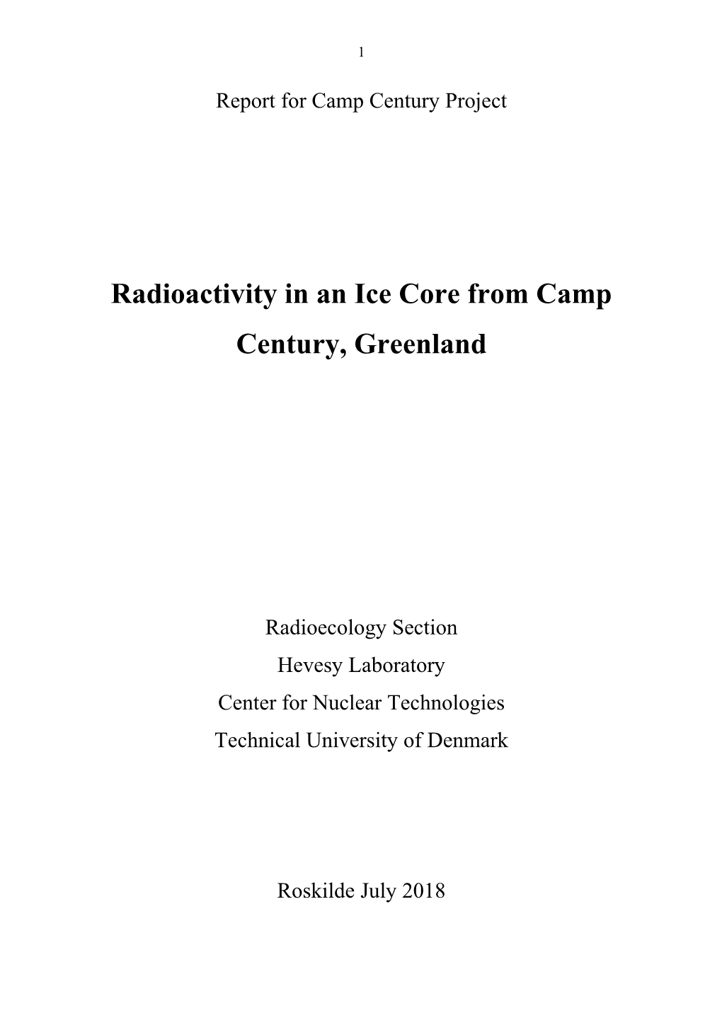 Radioactivity in an Ice Core from Camp Century, Greenland