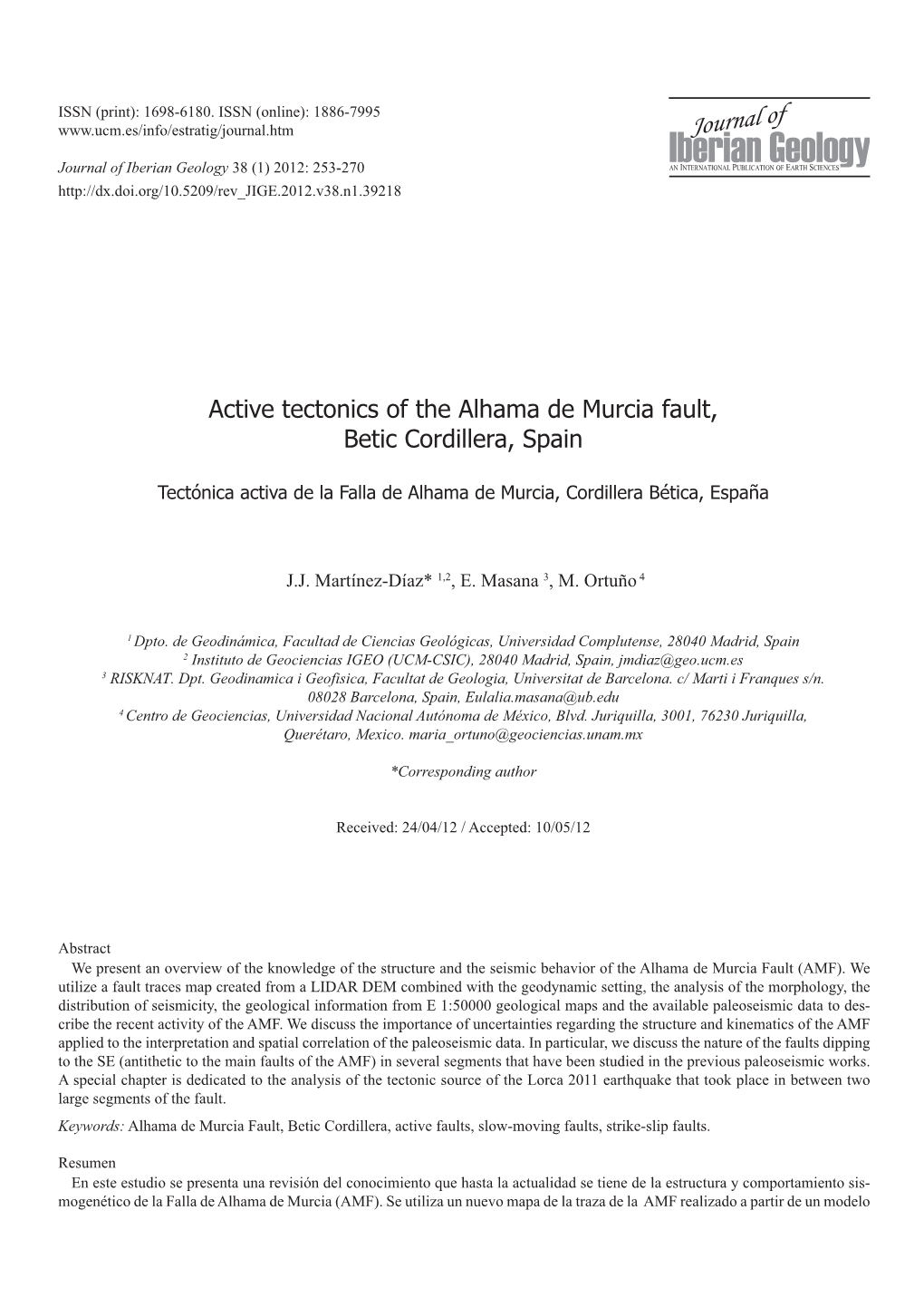 Active Tectonics of the Alhama De Murcia Fault, Betic Cordillera, Spain