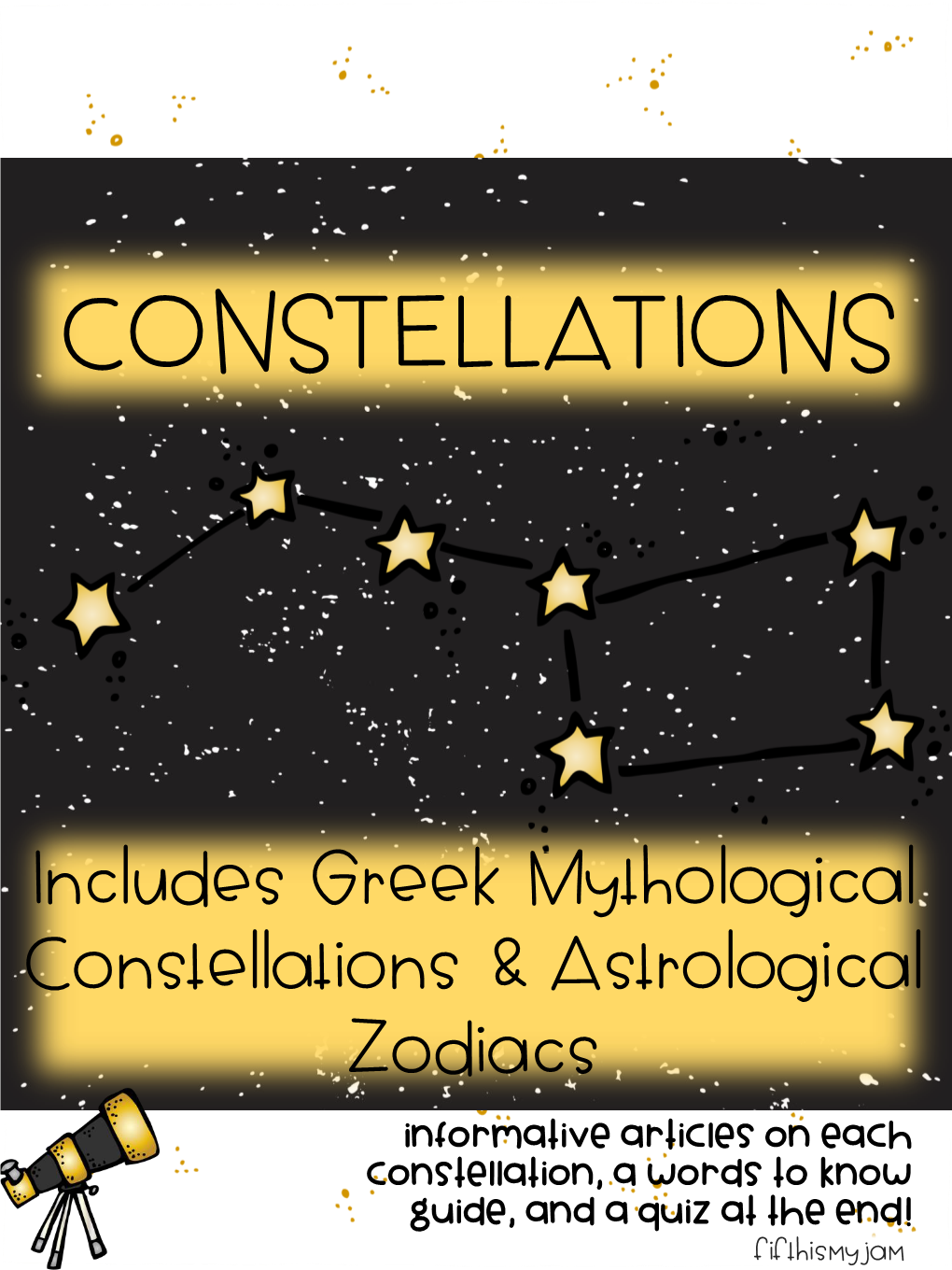 Includes Greek Mythological Constellations & Astrological Zodiacs