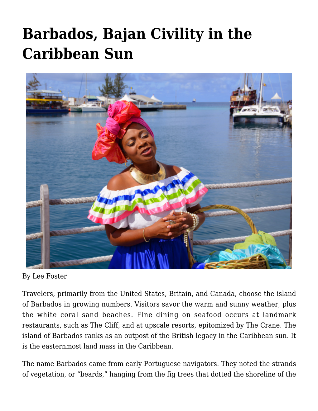 Barbados, Bajan Civility in the Caribbean Sun
