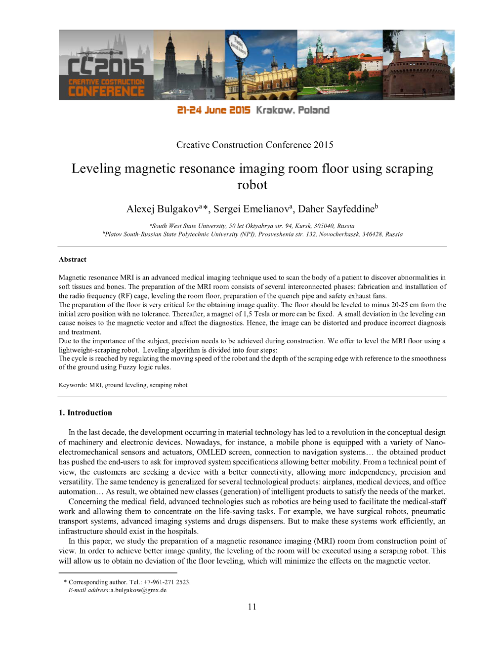 Leveling Magnetic Resonance Imaging Room Floor Using Scraping Robot