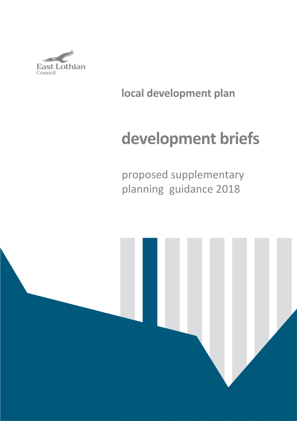 East Lothian Local Development Plan, Development Briefs