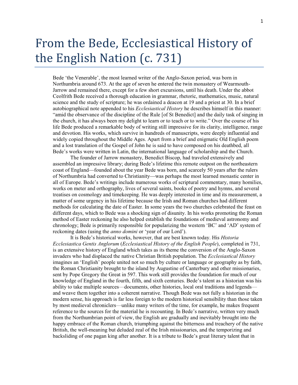 From the Bede, Ecclesiastical History of the English Nation (C. 731)