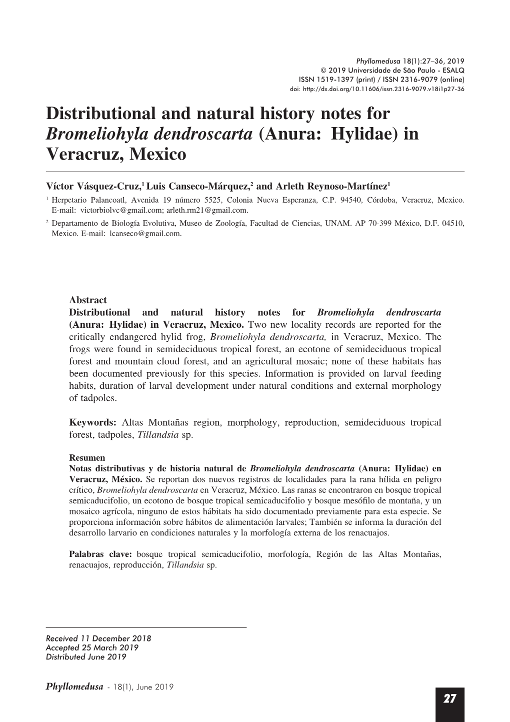 Distributional and Natural History Notes for Bromeliohyla Dendroscarta (Anura: Hylidae) in Veracruz, Mexico