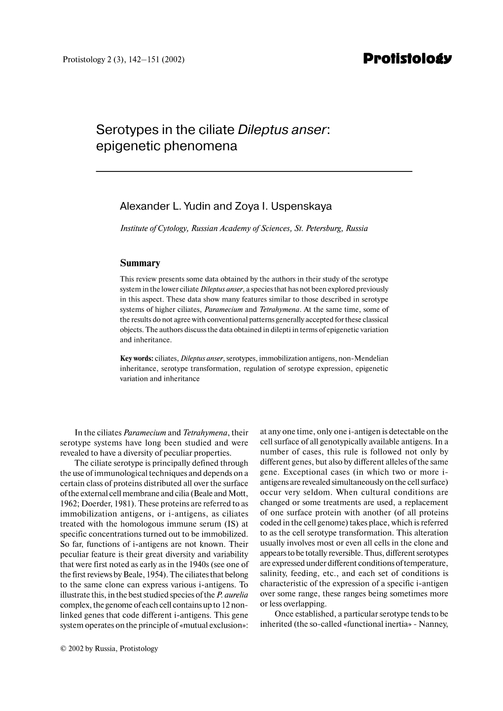 Protistology Serotypes in the Ciliate Dileptus Anser: Epigenetic