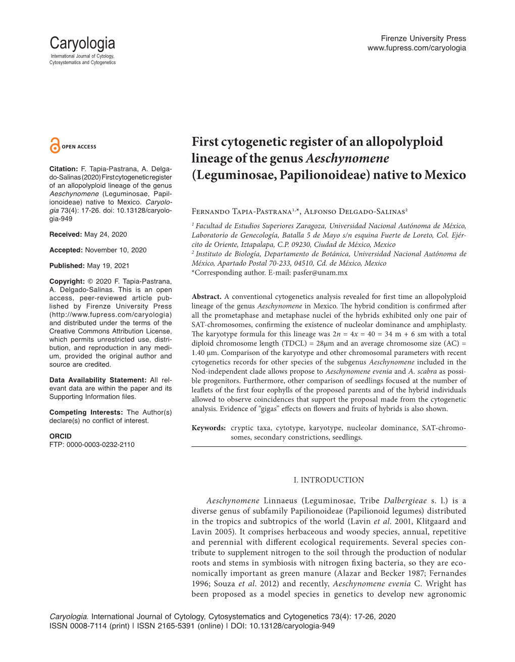 First Cytogenetic Register of an Allopolyploid Lineage of the Genus Aeschynomene Citation: F