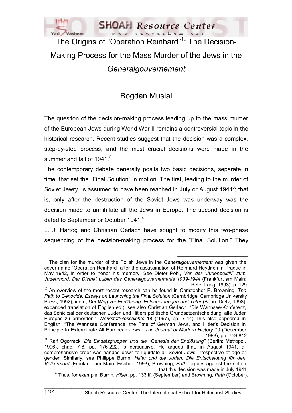 Operation Reinhard”1: the Decision- Making Process for the Mass Murder of the Jews in the Generalgouvernement