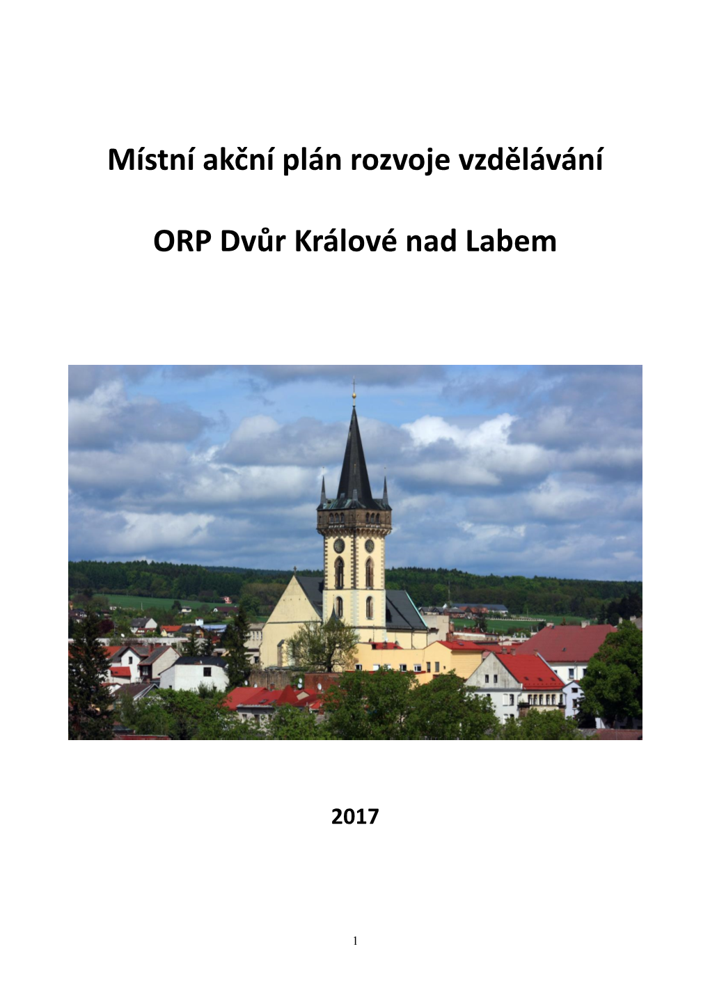 Místní Akční Plán Rozvoje Vzdělávání ORP Dvůr Králové Nad Labem