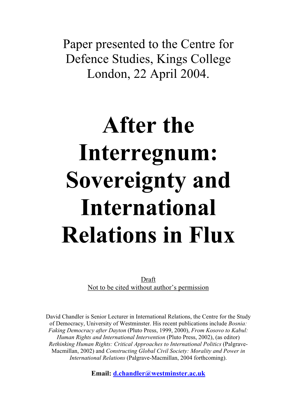 After the Interregnum: Sovereignty and International Relations in Flux