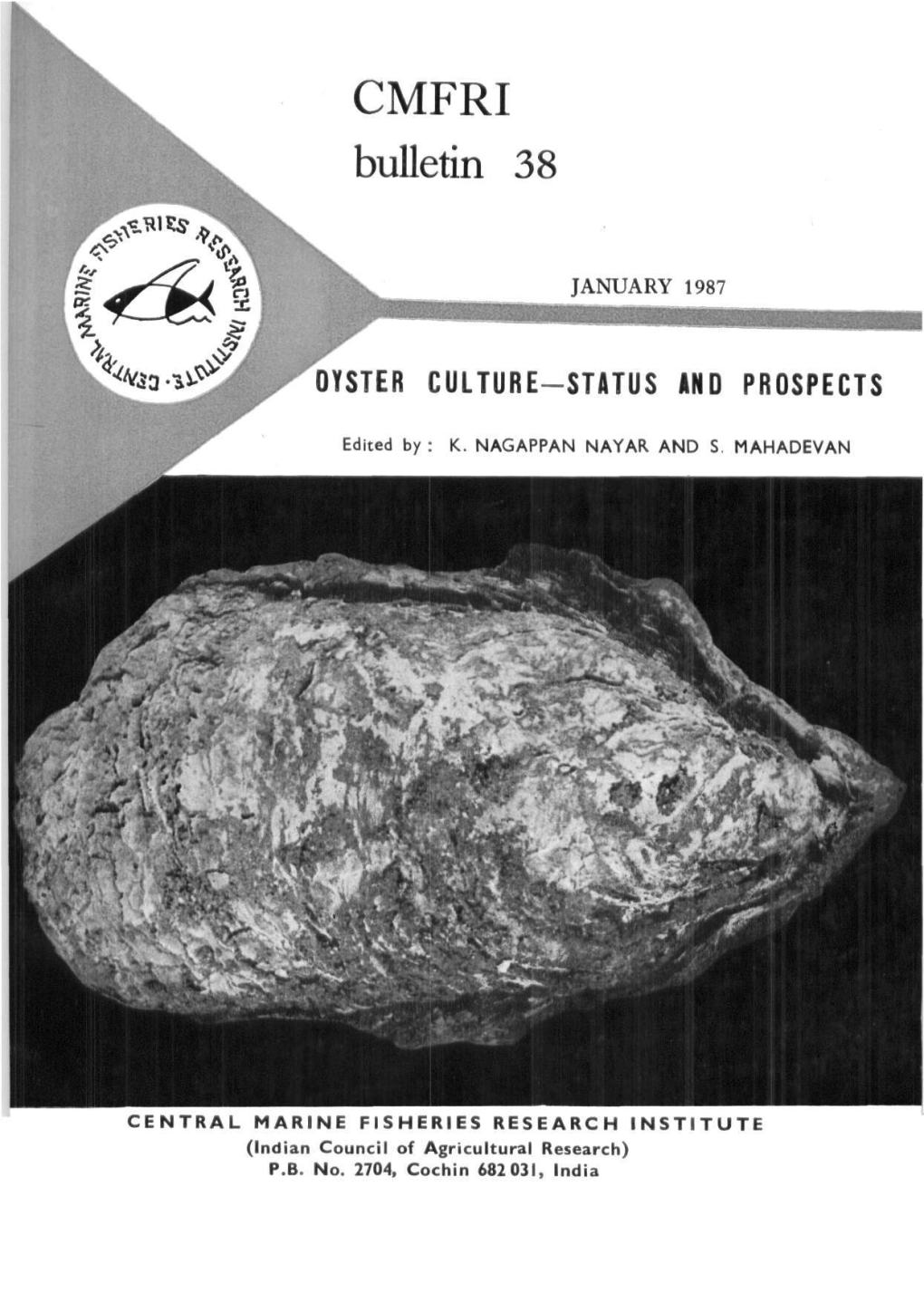 ?^Te.^I.^ OYSTER CULTURE-STATUS and PROSPECTS
