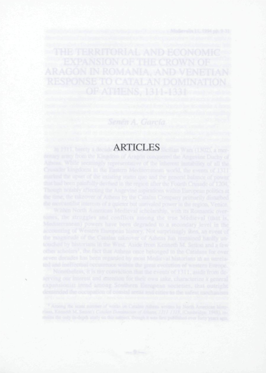 Articles the Territorial and Economic Expansión of the Crown of Aragón in Romanía, and Venetian Response to Catalán Domination Ofathens, 1311-1331
