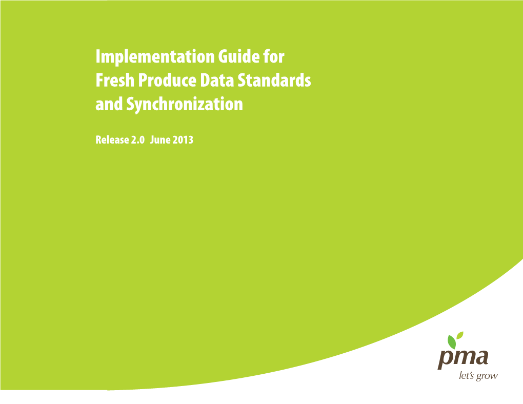 Implementation Guide for Fresh Produce Data Standards and Synchronization