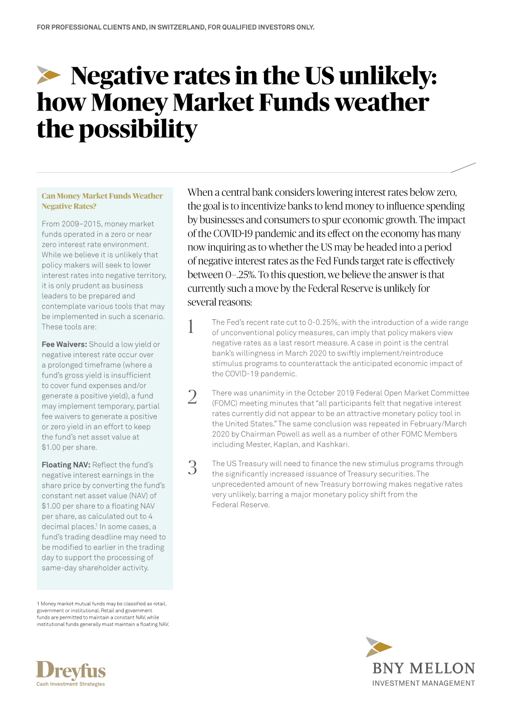 Negative Rates in the US Unlikely: How Money Market Funds Weather the Possibility