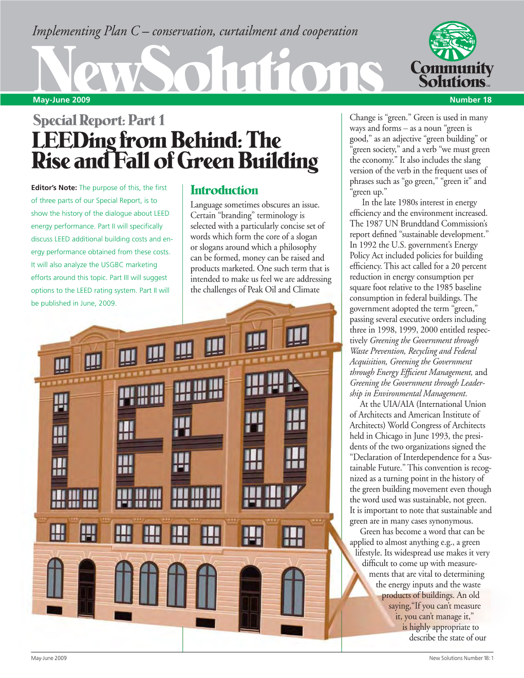 Leedingfrom Behind: the Rise and Fall of Green Building