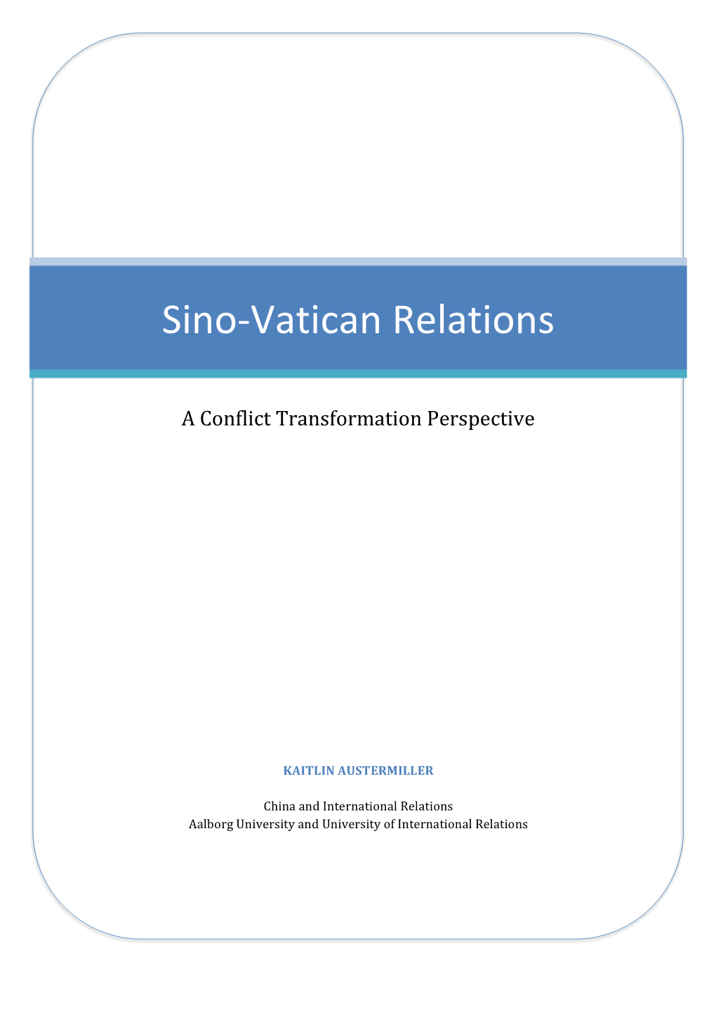 Sino-‐Vatican Relations